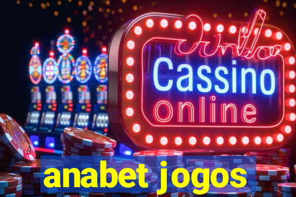 anabet jogos